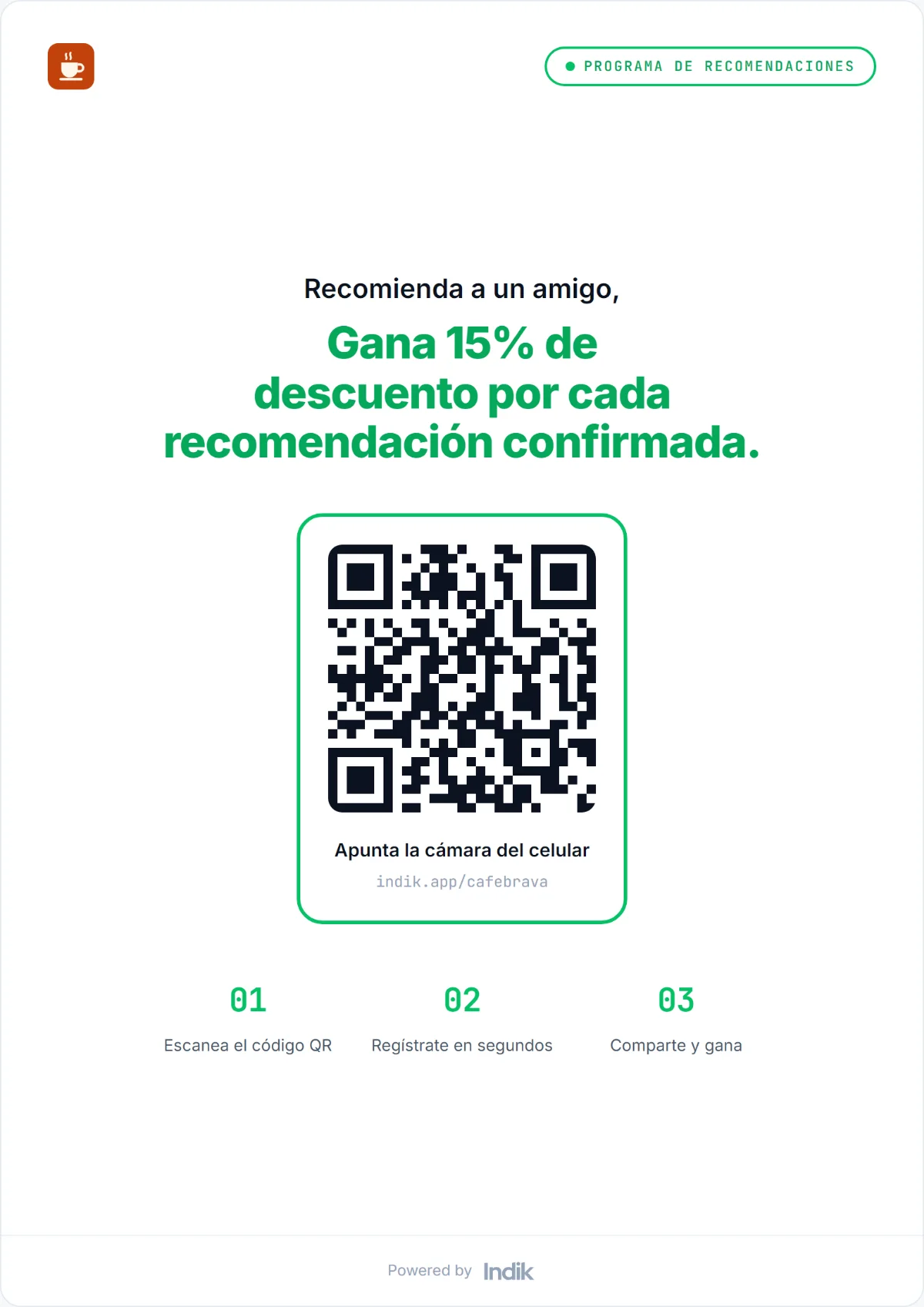Cartel del mostrador generado por Indik con el logo de la tienda, la recompensa y el código QR del programa de recomendaciones