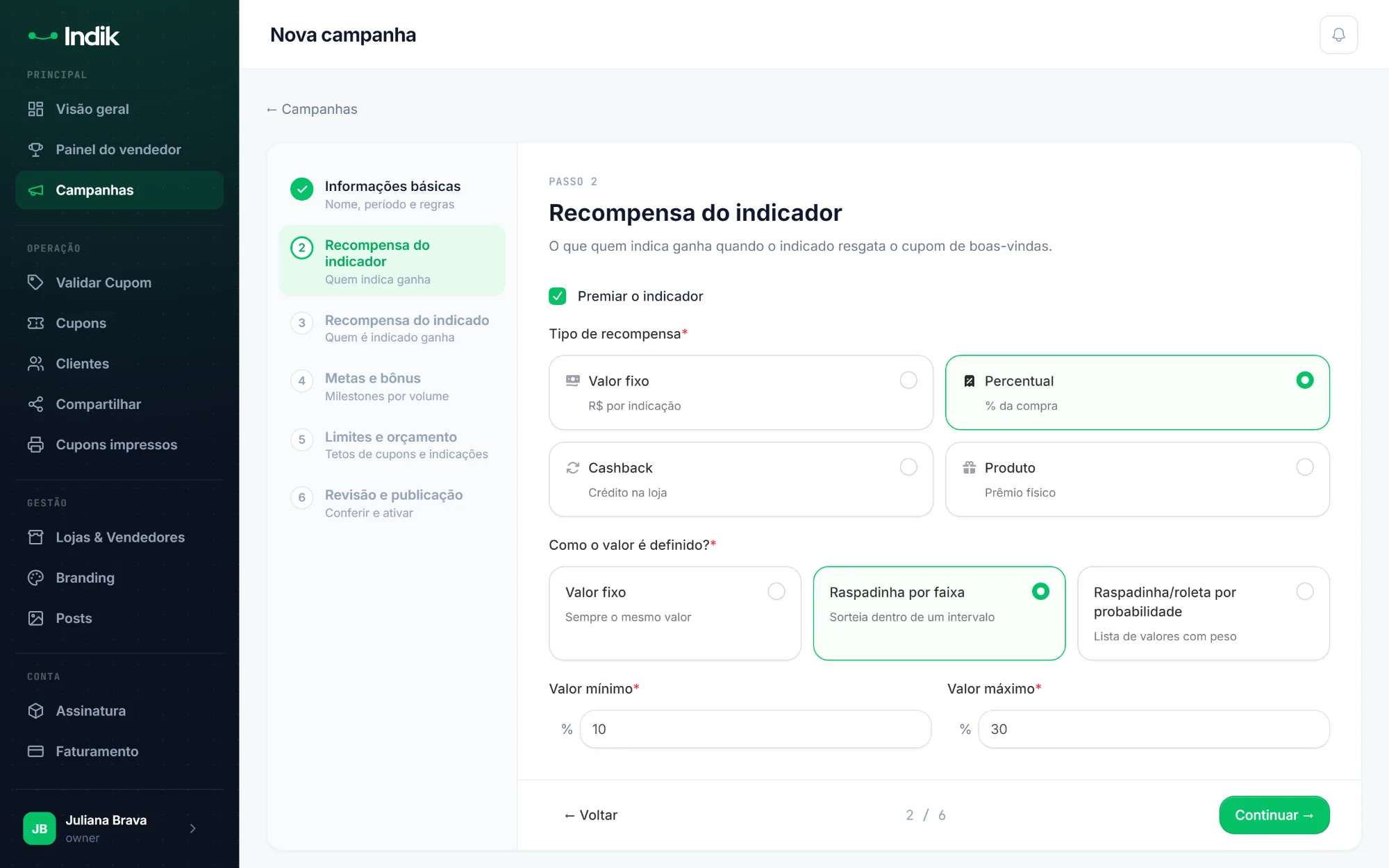 Assistente de campanha da Indik no passo da recompensa, com raspadinha entre 10% e 30%